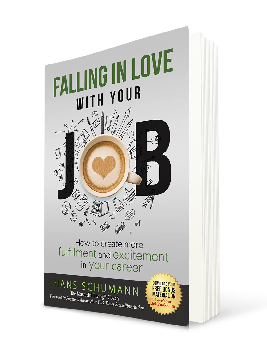 Falling in Love With Your Job — book by London Career Coach Hans Schumann