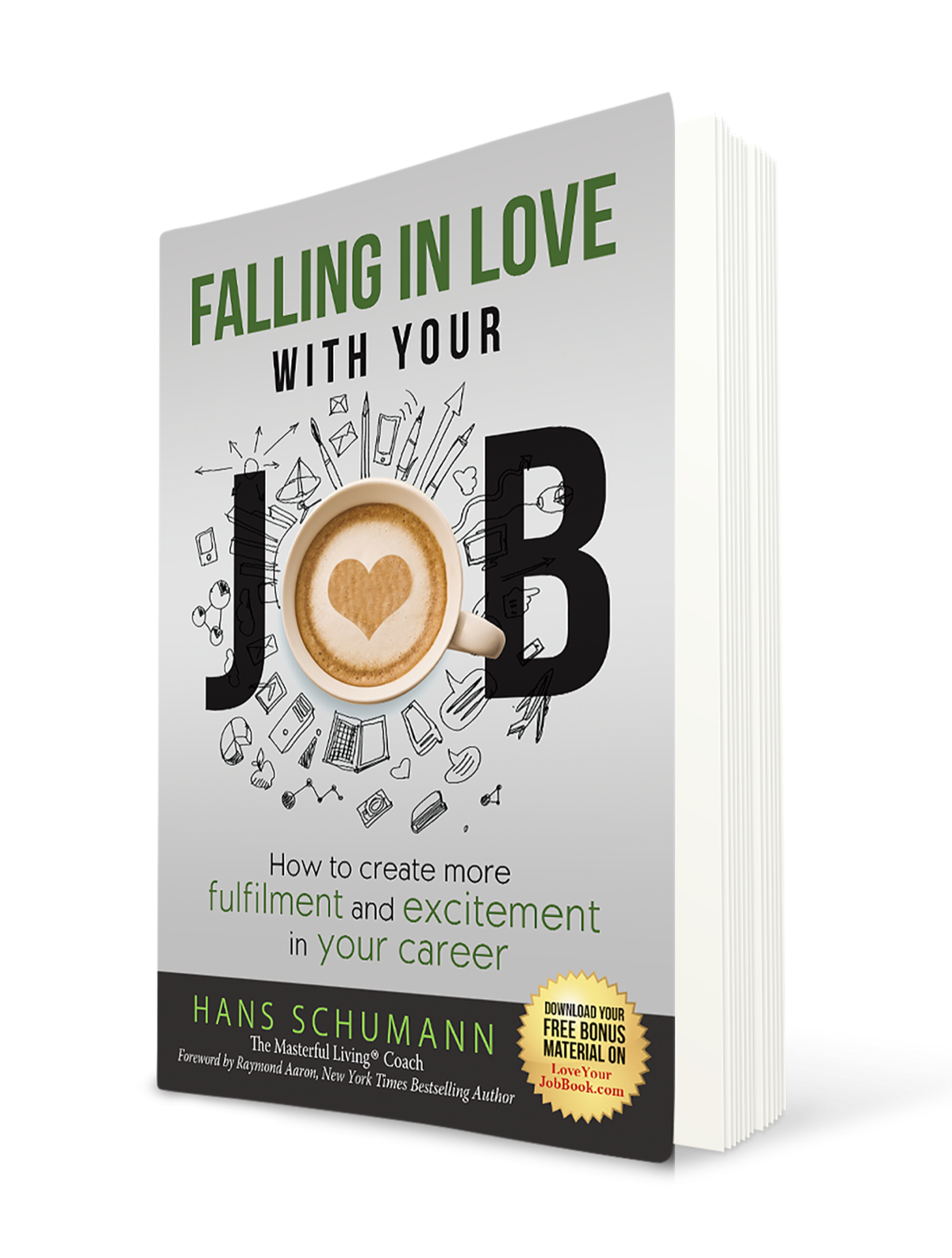 Falling in Love With Your Job — book by London Career Coach Hans Schumann