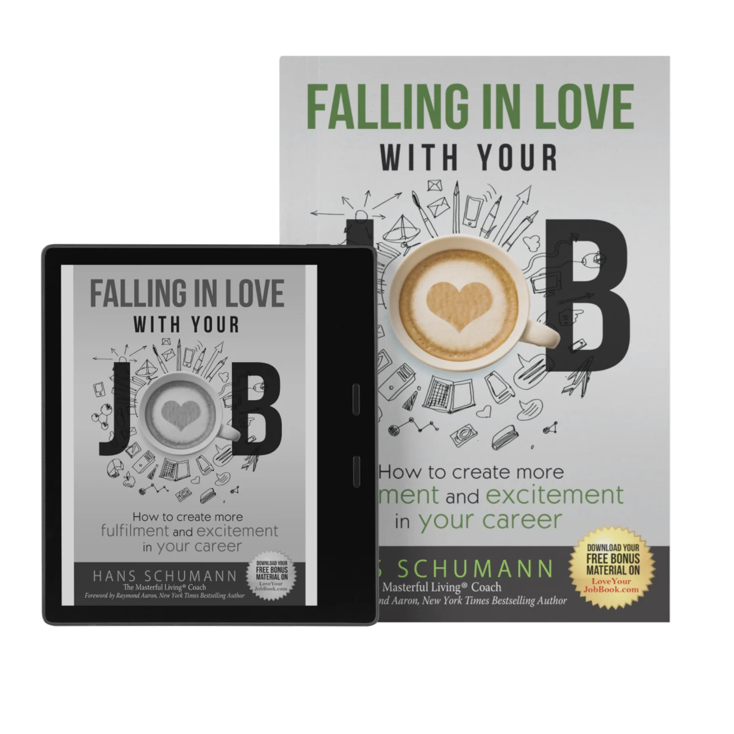 Falling in Love With Your Job — by London Career Coach Hans Schumann available as paperback and on Kindle