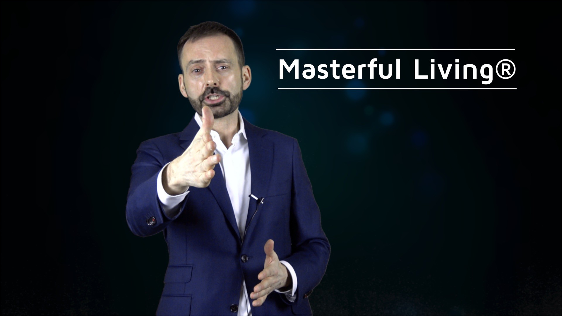 Masterful Living
