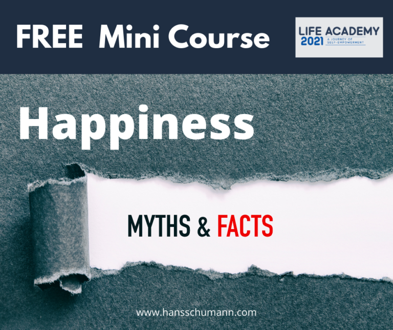Happiness - Myth & Facts
