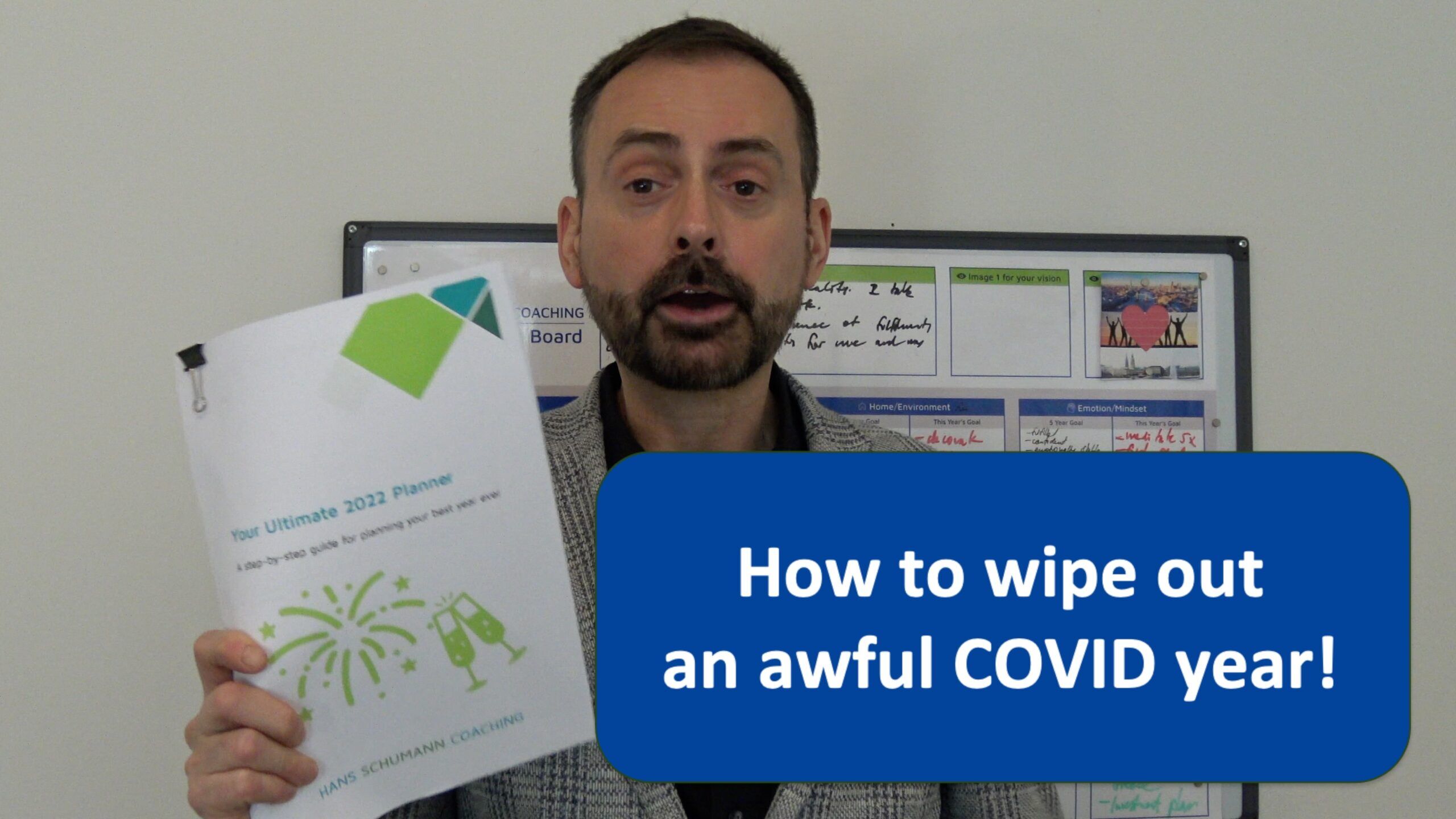 How to wipe out an awful Covid year
