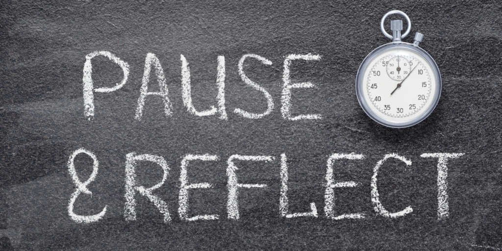 Pause & Reflect to increase emotional intelliegence